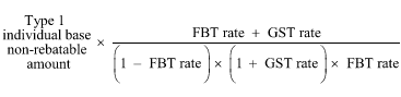 A formula used to calculate the individual grossed-up type 1 non-rebatable amount