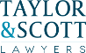 [Taylor &amp; Scott Lawyers]